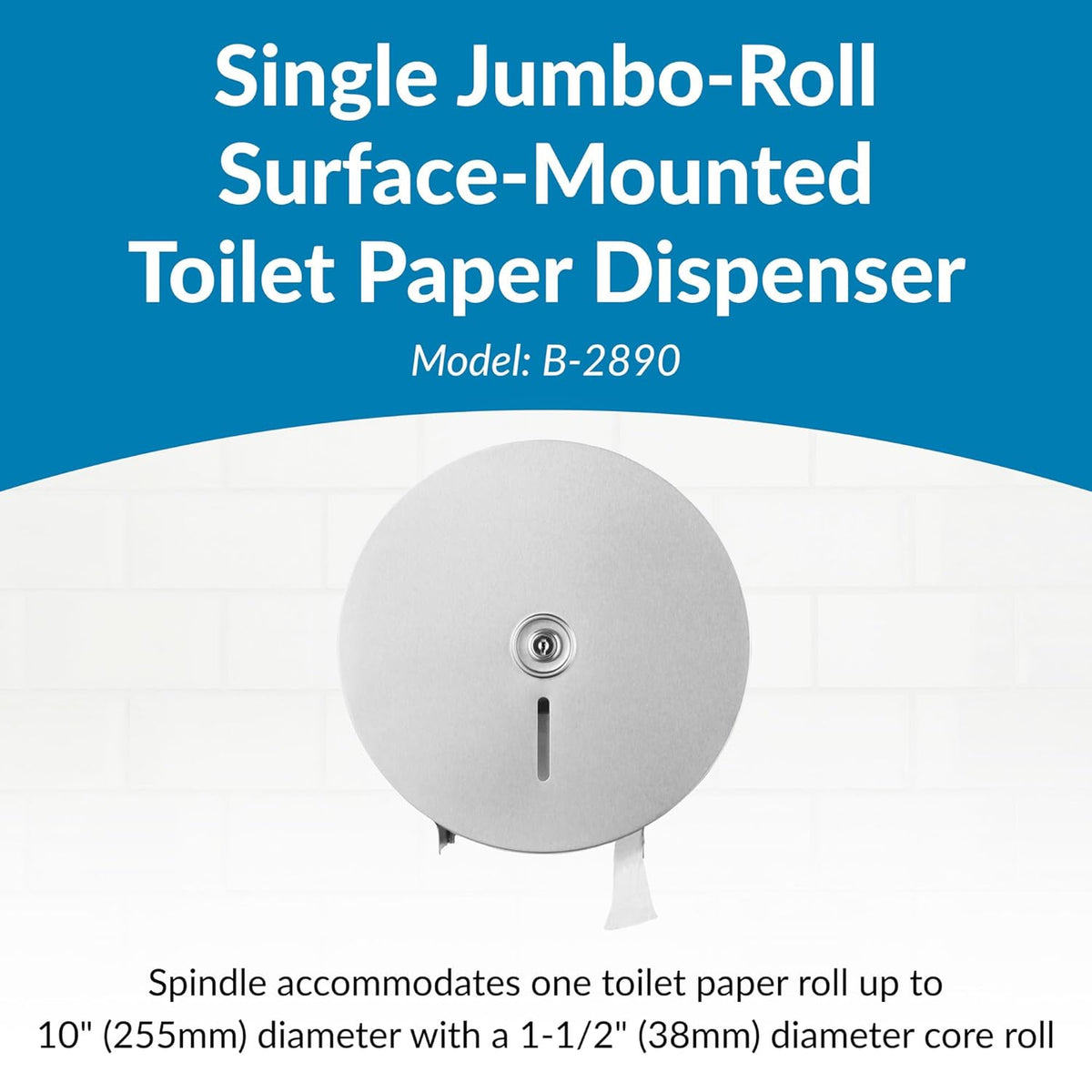 Bobrick B-2890 Commercial Toilet Paper Dispenser, Surface-Mounted, Stainless Steel w/ Satin Finish