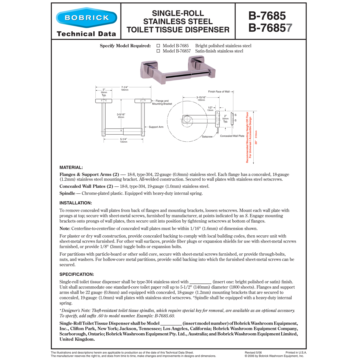 Bobrick B-76857 Commercial Toilet Paper Dispenser, Surface-Mounted, Stainless Steel w/ Satin Finish