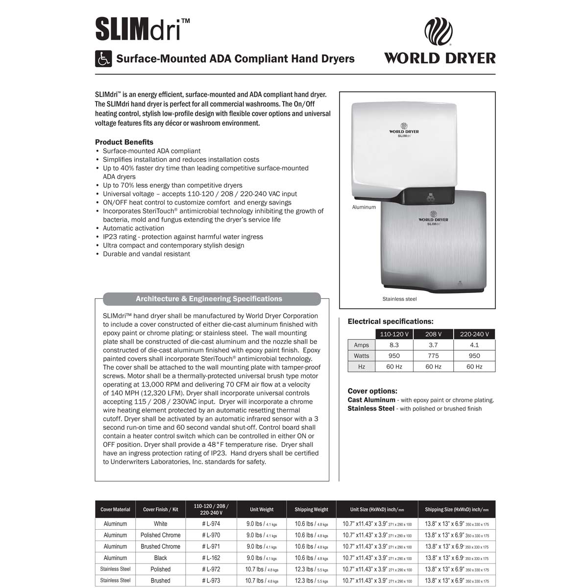 World Dryer SLIMdri L-971 Hand Dryer, Brushed Chrome Aluminum, Universal, Updated Part Number: L-971A
