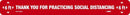 NMC THANK YOU SOCIAL DISTANCING, WHITE ON RED, WALK ON FLOOR STRIP, 2.25 X 20,PSV REMOVABLE, NON-SLIP LAM, PK10 - WFS78ARD10 - TotalRestroom.com