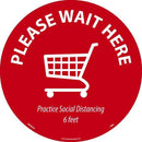 NMC PLEASE WAIT HERE SHOPPING CART, RED ON WHITE, WALK ON FLOOR SIGN, 8 X 8,PSV REMOVABLE, NON-SLIP LAM, PK10 - WFS82A10 - TotalRestroom.com
