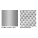 Bradley stainless steel finishes - Brushed Stainless Steel and Textured Stainless