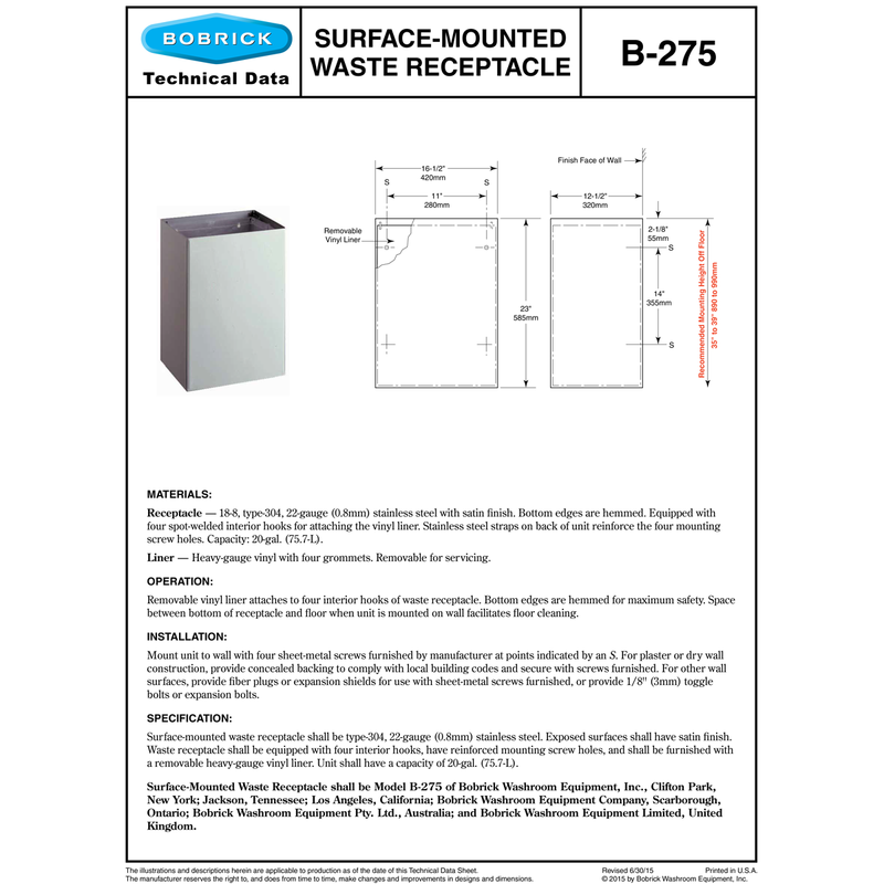 Bobrick B-275 Commercial Restroom Sanitary Waste Bin, 20 Gallon, Surface-Mounted, 16.5" W x 23" H, 12-1/2" D, Stainless Steel