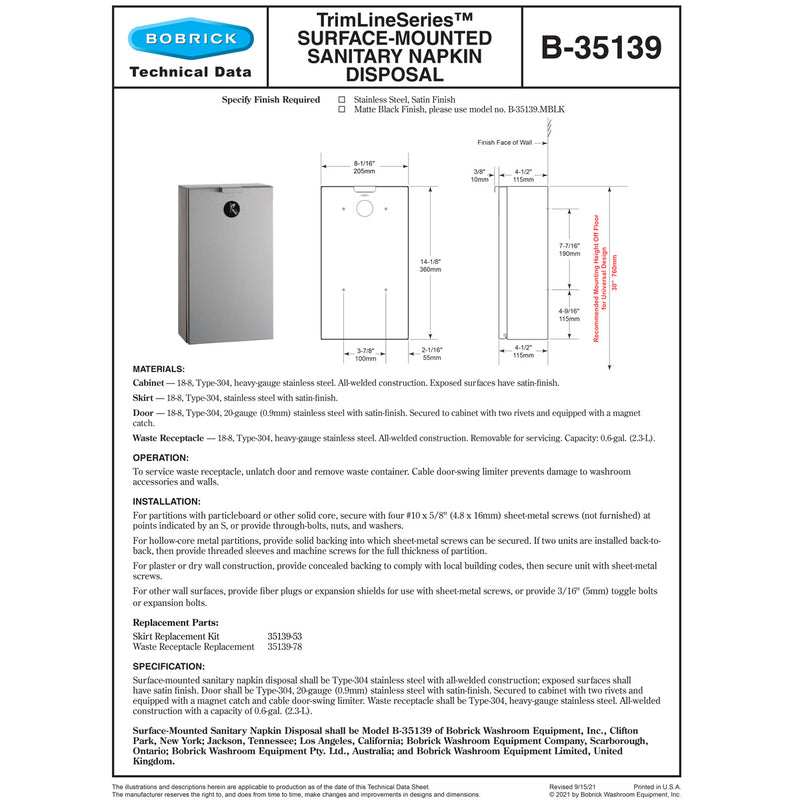 Bobrick B-35139 Commercial Restroom Sanitary Waste Bin, 2.3 L, Surface-Mounted, 8-1/16" W x 14-1/8" H x 4-1/2" D, Stainless Steel