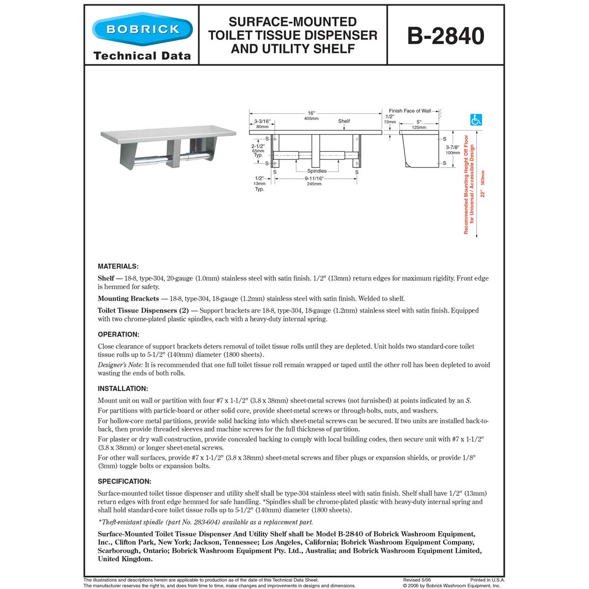Bobrick B-2840 Toilet Paper Dispenser Utility Shelf, 16" W x 3-7/8" H x 5" D, Surface-Mounted, Stainless Steel w/ Satin Finish