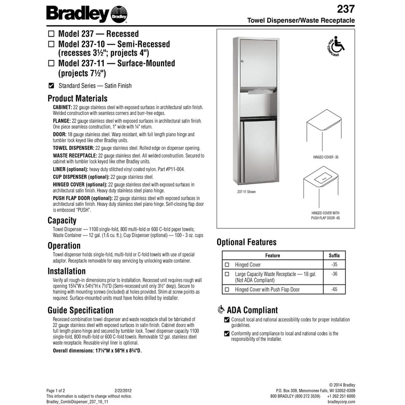 Bradley 237-11 Commercial Paper Towel Dispenser/Waste Receptacle, Surface-Mounted, Stainless Steel