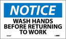 NMC NOTICE, WASH HANDS BEFORE RETURNING TO WORK, 3X5, PS VINYL, 5/PK - N43AP - TotalRestroom.com