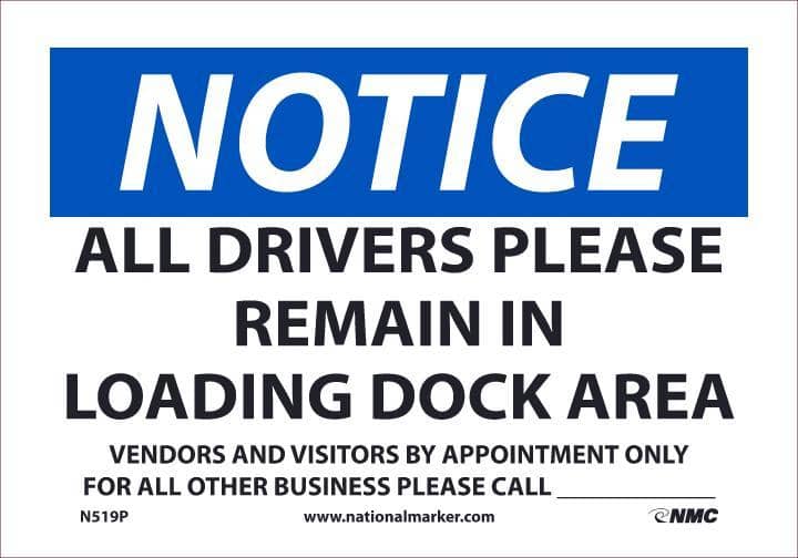NMC NOTICE DRIVERS REMAIN CALL, 14X10, PS VINLY - N519P - TotalRestroom.com