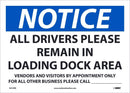 NMC NOTICE DRIVERS REMAIN CALL, 7X10, PS VINLY - N519PB - TotalRestroom.com