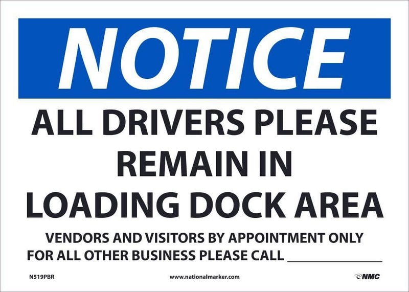 NMC NOTICE DRIVERS REMAIN CALL, 14X10, REMOVABLE PS VINLY - N519PBR