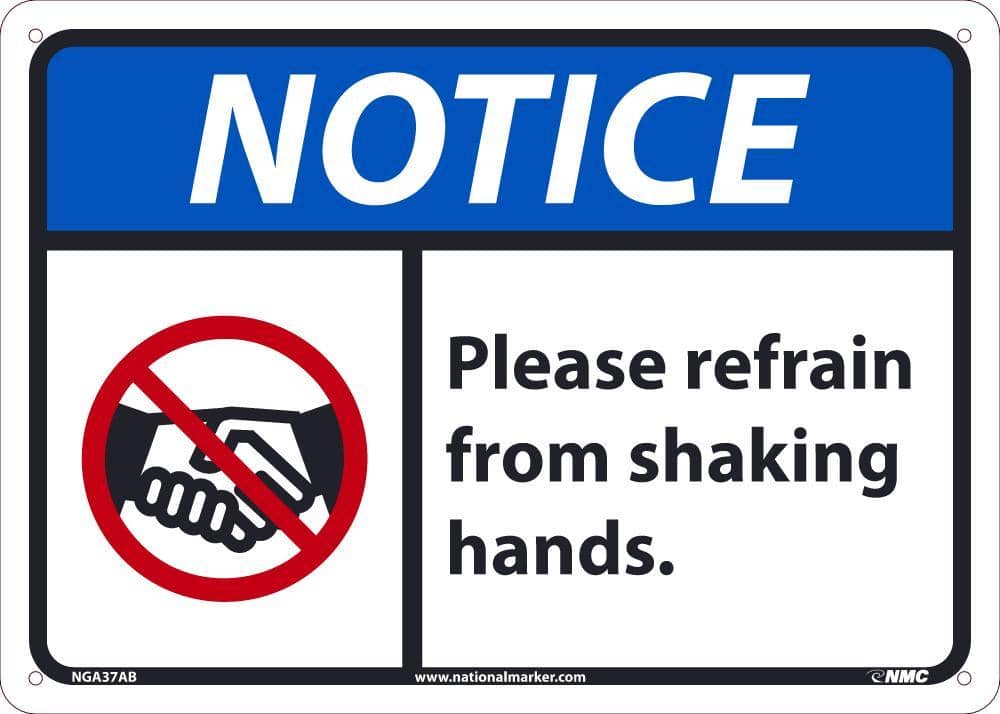 NMC NOTICE PLEASE REFRAIN FROM SHAKING HANDS, 10 X 14 .040 ALUM - NGA37AB - TotalRestroom.com