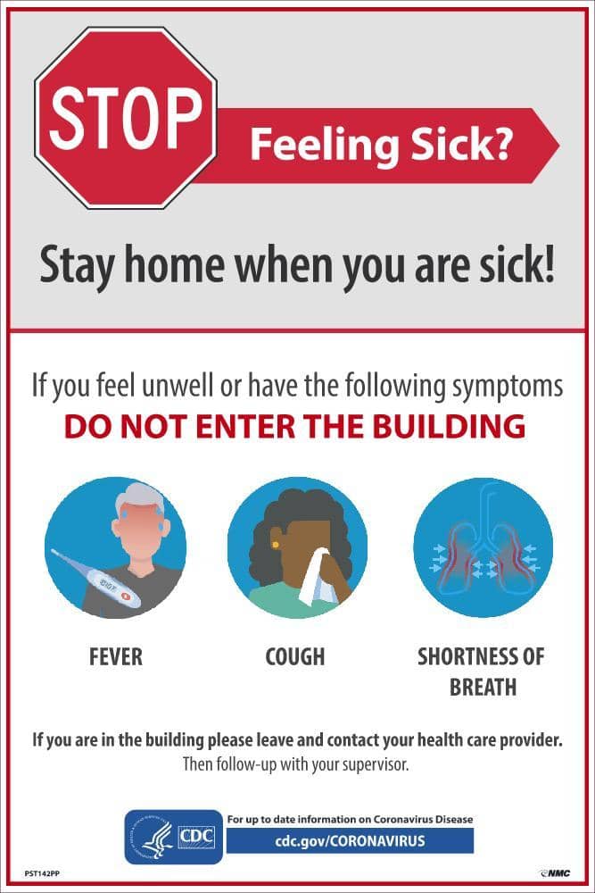 NMC STAY HOME WHEN YOU ARE SICK POSTER - PST142PP - TotalRestroom.com