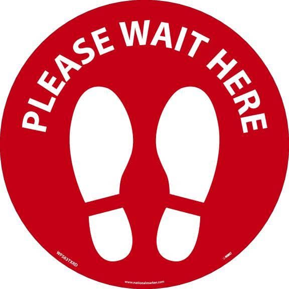 NMC PLEASE WAIT HERE FOOTPRINT, RED ON WHITE, WALK ON FLOOR SIGN, 8 X 8,TEXWALK - WFS83TXRD - TotalRestroom.com